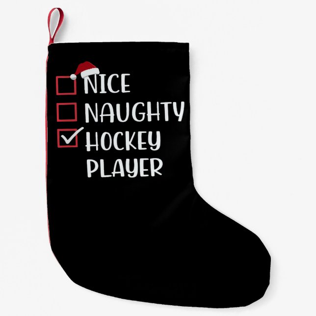 Nice Naughty Hockey Player Sports Lover Santa  Small Christmas Stocking (Front)