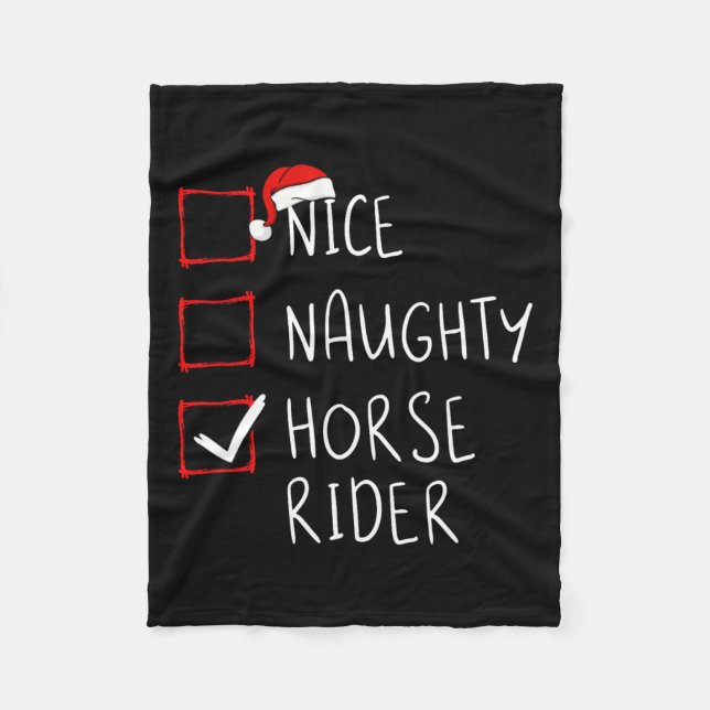 Nice Naughty Horse Rider List Christmas Santa Clau Fleece Blanket (Front)