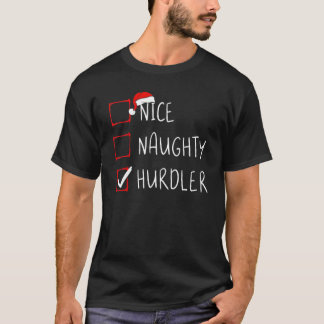 Nice Naughty Hurdler List Christmas Santa Claus T-Shirt