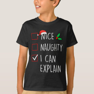 Nice Naughty I Can Explain Christmas Family Matchi T-Shirt