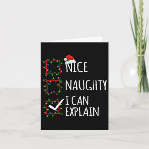 Nice Naughty I Can Explain Christmas List Santa Cl Card