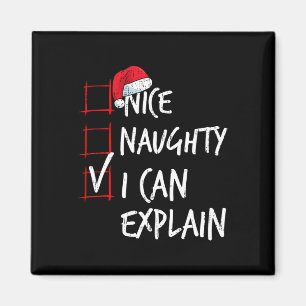 Nice Naughty I Can Explain Christmas List Santa Co Magnet