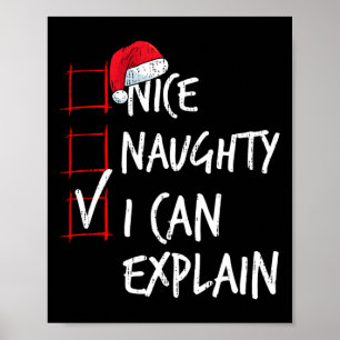 Nice Naughty I Can Explain Christmas List Santa Co Poster