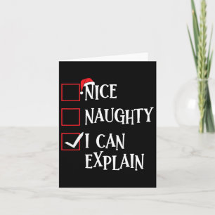 Nice Naughty I Can Explain Christmas List Xmas San Card