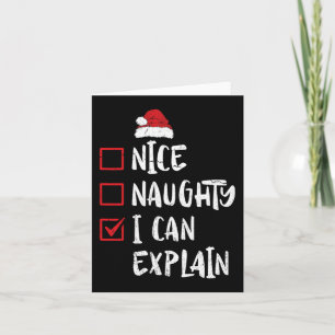 Nice Naughty I Can Explain Christmas List Xmas San Card