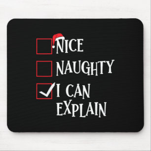 Nice Naughty I Can Explain Christmas List Xmas San Mouse Pad