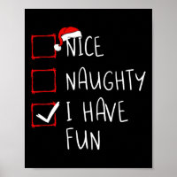 Nice Naughty I Have Fun Christmas List Xmas Santa