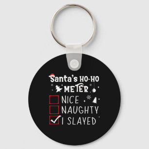 Nice Naughty I Slayed Christmas List Slaying Slay  Key Ring