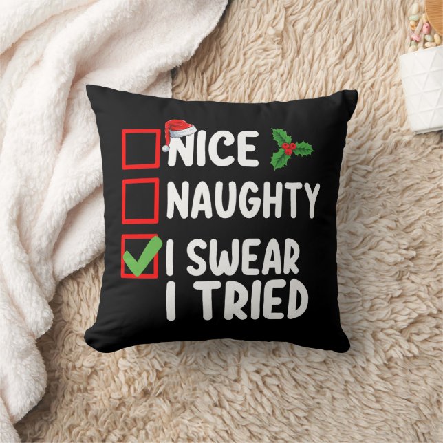 Nice Naughty I Swear I Tried Christmas List Cushion (Blanket)