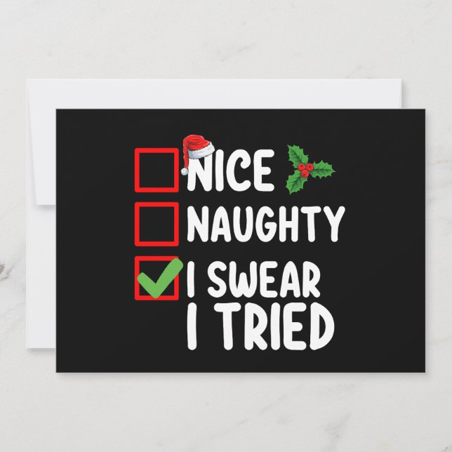 Nice Naughty I Swear I Tried Christmas List Invitation (Front)