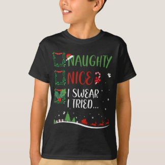 Nice Naughty I SWEAR I TRIED... Christmas Matching T-Shirt