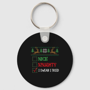 Nice Naughty I Swear I Tried Funny Christmas Xmas  Key Ring
