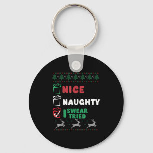Nice Naughty I Swear I Tried List Xmas Lover Chris Key Ring