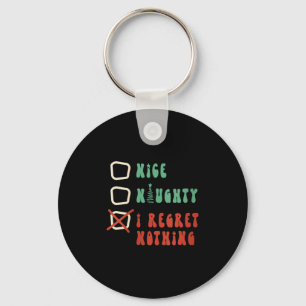 Nice Naughty I Swear I Tried V-neck  Key Ring