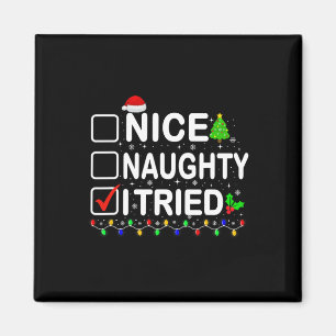 Nice Naughty I Tried Christmas Lights Santa Hat Xm Magnet