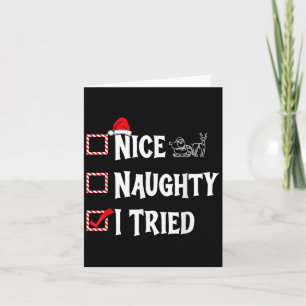 Nice Naughty - I Tried Christmas List  Card