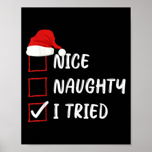 Nice Naughty I Tried Christmas List Family Xmas Sa Poster