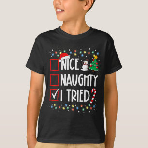 Nice Naughty I Tried Christmas List Santa Costume T-Shirt