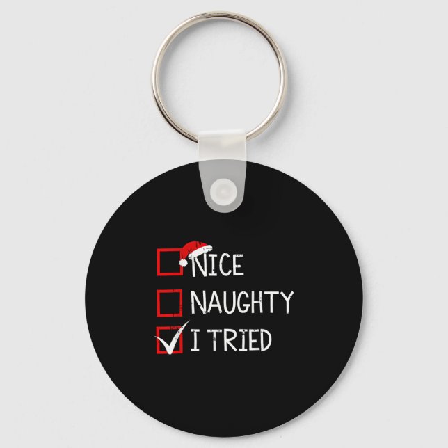 Nice Naughty I Tried Christmas List Xmas Santa Cla Key Ring (Front)