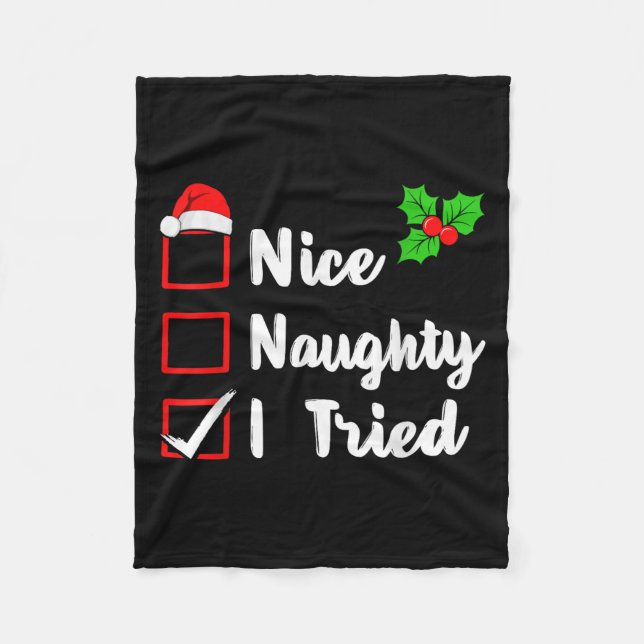 Nice Naughty I Tried Funny Christmas Pjs Family Ma Fleece Blanket (Front)