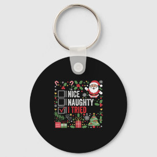 Nice Naughty I Tried Funny Christmas Santa Claus  Key Ring