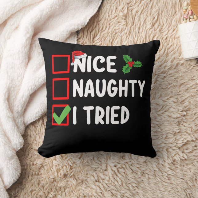 Nice Naughty I Tried Santa Christmas List Holiday Cushion (Blanket)