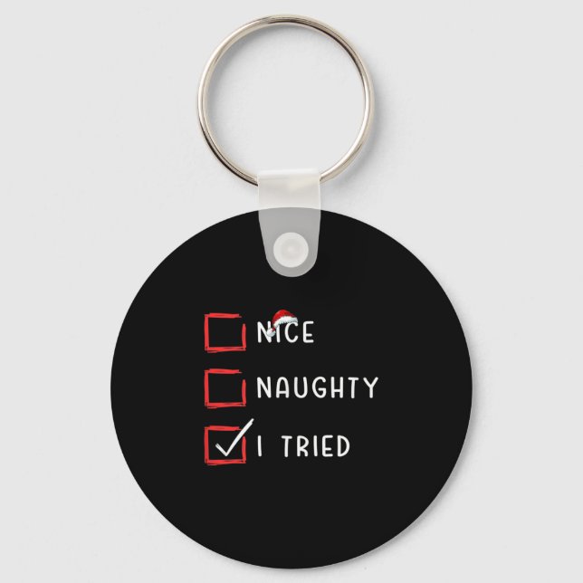 Nice Naughty I Tried Xmas Santa Claus Christmas Li Key Ring (Front)