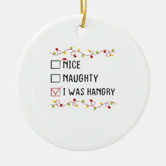 Nice Naughty I Was Hangry List Christmas Ceramic Tree Decoration