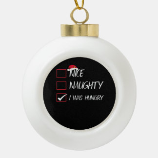 Nice Naughty I Was Hangry Qatari Christmas Heritag Ceramic Ball Christmas Ornament
