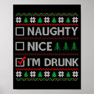 Nice Naughty I'm Drunk Checklist Ugly Christmas Sw Poster