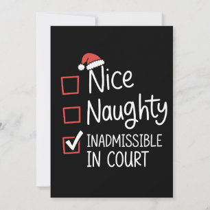 Nice Naughty Inadmissible In Court Christmas Santa Holiday Card