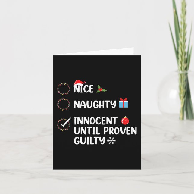 Nice naughty innocent until proven guilty christma card (Front)