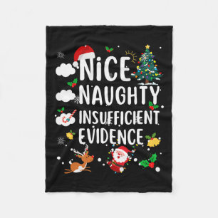 Nice Naughty Insufficient Evidence Christmas Famil Fleece Blanket