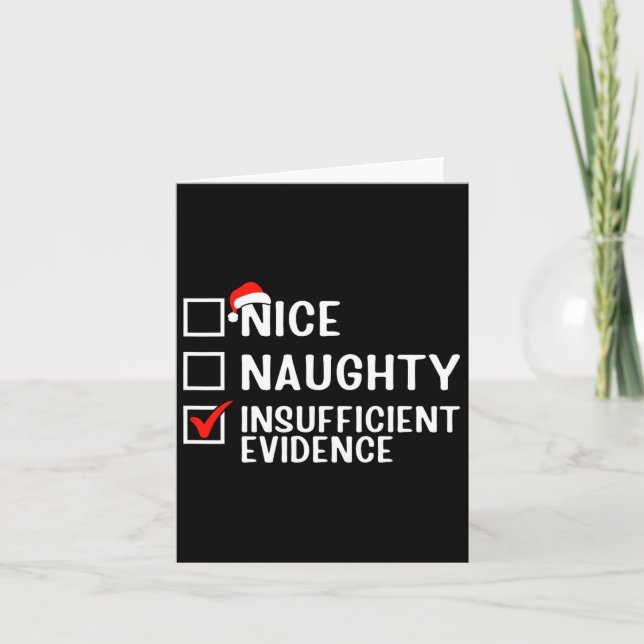Nice Naughty Insufficient Evidence Lawyer Christma Card (Front)