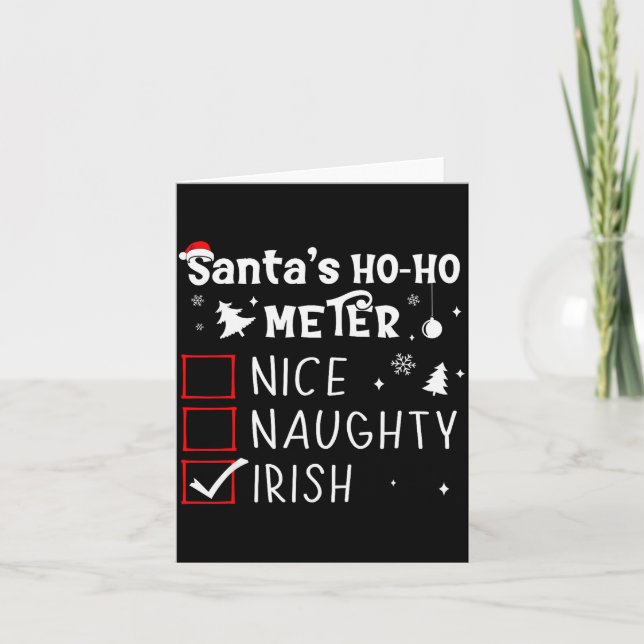 Nice Naughty Irish Christmas List Santa Claus Iris Card (Front)