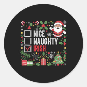 Nice Naughty Irish Christmas Santa Claus Ireland Classic Round Sticker