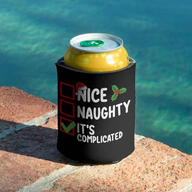 Nice Naughty It's Complicated Christmas List Holid Can Cooler (In Situ Pool)