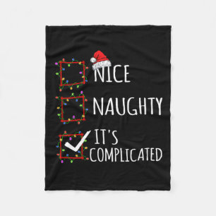 Nice Naughty It's Complicated Christmas List Santa Fleece Blanket