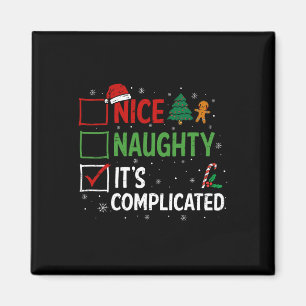 Nice Naughty Its Complicated Christmas List Santa  Magnet