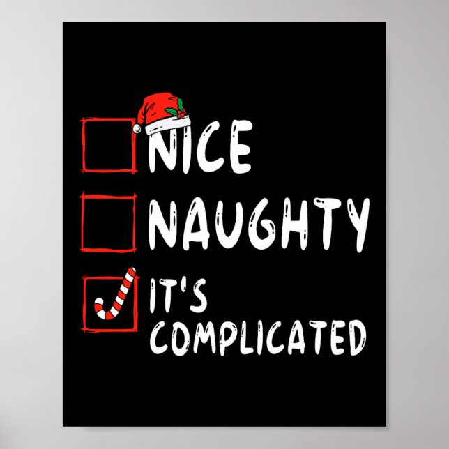 Nice Naughty It's Complicated Christmas List Santa Poster (Front)