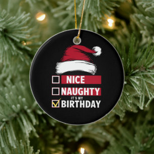 Nice Naughty It's My Birthday Christmas List Santa Ceramic Tree Decoration