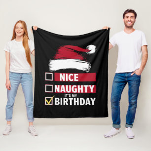 Nice Naughty It's My Birthday Christmas List Santa Fleece Blanket