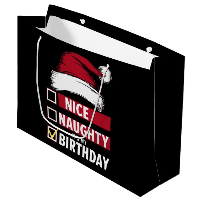 Nice Naughty It's My Birthday Christmas List Santa Large Gift Bag (Front Angled)