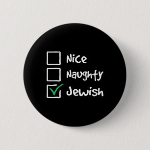 Nice Naughty Jewish - Jews Hebrews Israelites Juda 6 Cm Round Badge