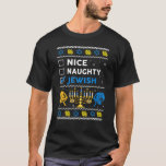 Nice Naughty Jewish Ugly Hanukkah Sweater Chanukah<br><div class="desc">Nice Naughty Jewish Ugly Hanukkah Sweater Chanukah Gifts.</div>