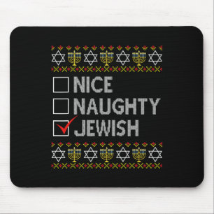 Nice Naughty Jewish Ugly Hanukkah Sweater Funny Ch Mouse Pad