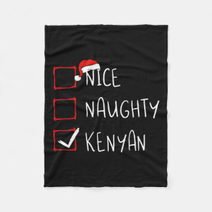 Nice Naughty Kenyan Christmas Kenya Heritage Roots Fleece Blanket