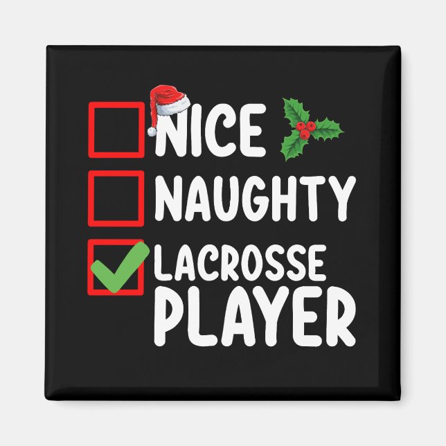 Nice Naughty Lacrosse Player Christmas List Magnet (Front)