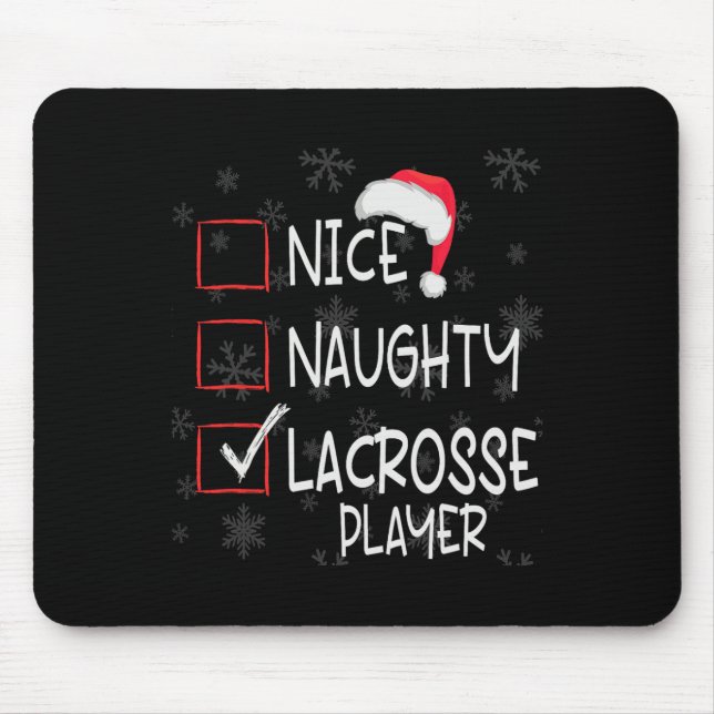 Nice Naughty Lacrosse Player List Christmas Santa  Mouse Pad (Front)
