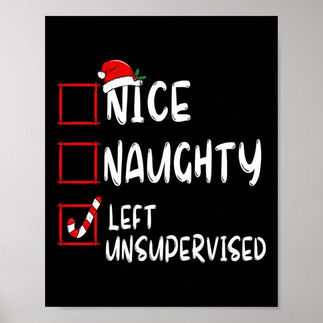 Nice Naughty Left Unsupervised Christmas List Fami Poster (Front)